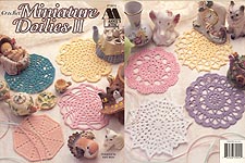 Annie's Attic Miniature Doilies II