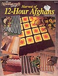 Harvest of 12-Hour Afghans