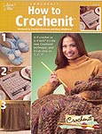 Annie's Attic How To Crochenit