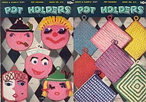 Coats & Clark Book No. 312: Pot Holders