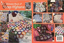 Annie's Attic Crochet Ultimate Book of Scrap Afghans