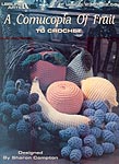 LA A Cornucopia of Fruit to Crochet