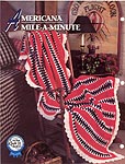 Annie's Crochet Quilt & Afghan Club, Americana Mile- A- Minute