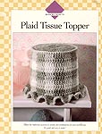 Vanna's Plaid Tissue Topper