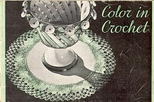 J. & P. Coats Color In Crochet