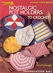 LA Nostalgic Pot Holders to Crochet