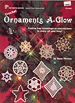 Crochet Ornaments A-Glow