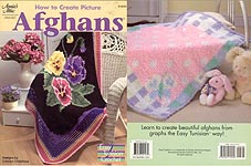 Annie's Attic Easy Tunisian Crochet: How To Create Picture Afghans