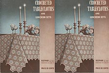 Book No. 179: Crocheted Tablecloths and Luncheon Sets