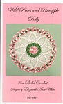 Bella Crochet Wild Roses and Pineapple Doily