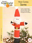 Annie's Scrap Crochet Club: Here Comes Santa