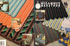 Annie's Attic Crochet Mile- A- Minute Marathon Afghans