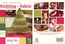 Bayview Publishing Fun & Festive Knitting & Crocheting with Fabric