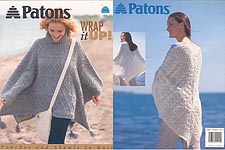 Patons Wrap It Up: Ponchos and Shawls to KNIT