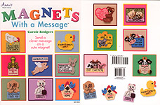 Annie's Plastic Canvas Magnets With A Message