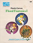 Plastic Canvas Floral Fantasies I