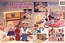 Annie's Attic Plastic Canvas Dress- Up Travel Dolls & Case