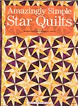 Amazingly Simple Star Quilts