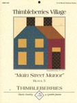 Thimbleberries Village, Block 5: Main Street Manor