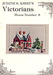 Judith M. Kirby's Victorians House Number 1